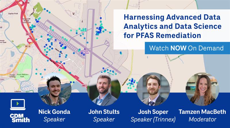 Advanced Data Analytics On Demand PFAS Webinar from CDM Smith